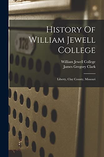 History Of William Jewell College
