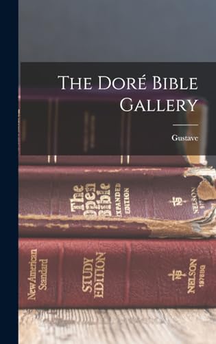 The Doré Bible Gallery