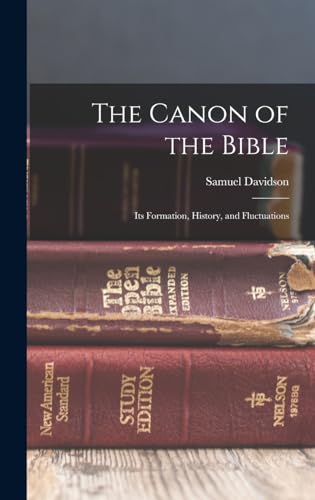 The Canon of the Bible