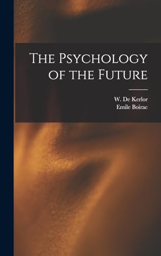 The Psychology of the Future