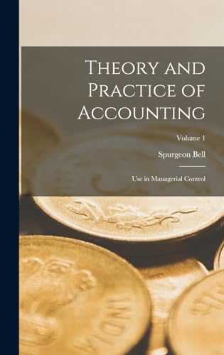 Theory and Practice of Accounting