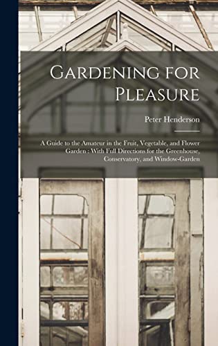 Gardening for Pleasure