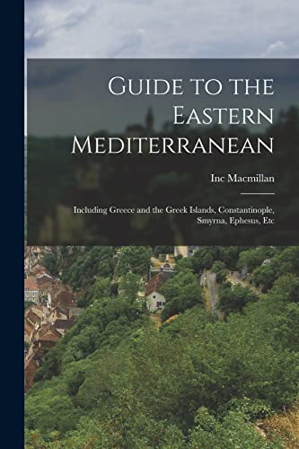 Guide to the Eastern Mediterranean