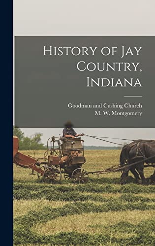 History of Jay Country, Indiana