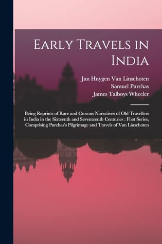 Early Travels in India