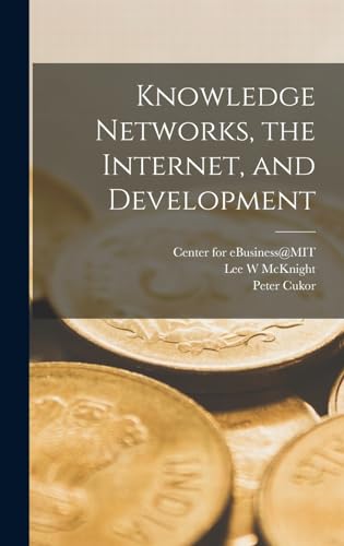 Knowledge Networks, the Internet, and Development