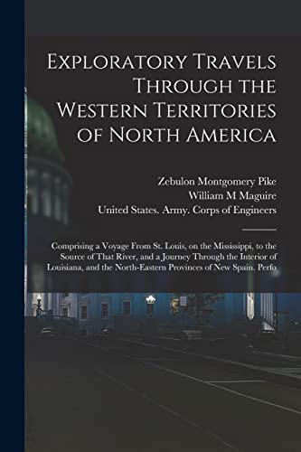 Exploratory Travels Through the Western Territories of North America