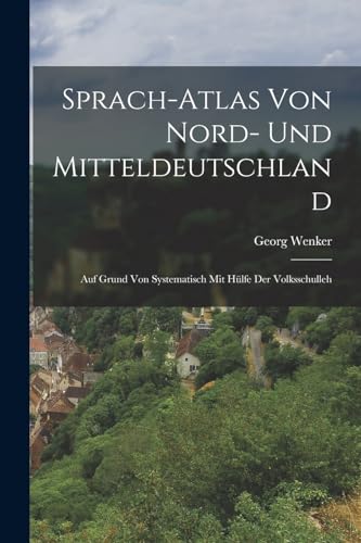 Sprach-atlas von Nord- und Mitteldeutschland