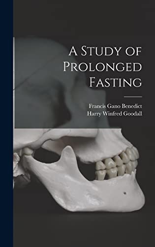 A Study of Prolonged Fasting