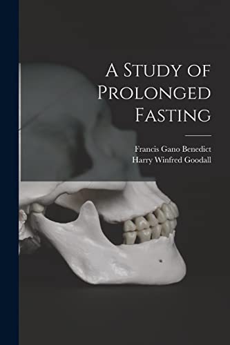 A Study of Prolonged Fasting