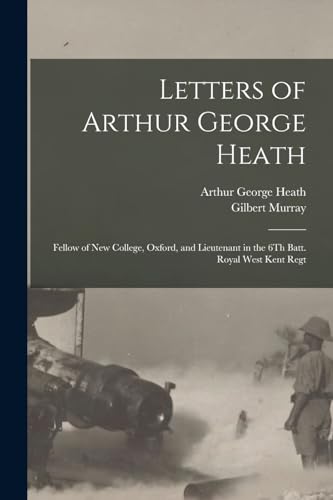 Letters of Arthur George Heath