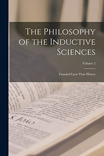 The Philosophy of the Inductive Sciences