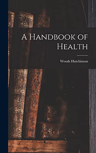 A Handbook of Health