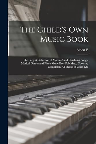 The Child's own Music Book