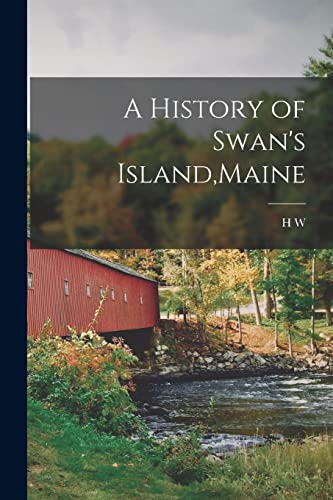 A History of Swan's Island,Maine