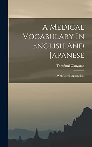 A Medical Vocabulary In English And Japanese