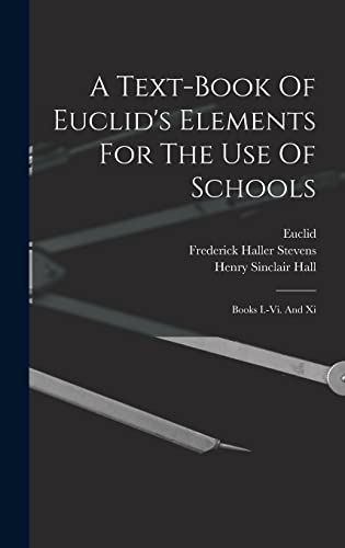 A Text-book Of Euclid's Elements For The Use Of Schools