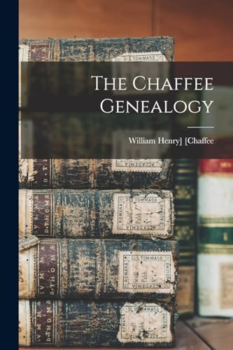 The Chaffee Genealogy