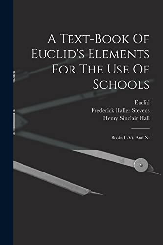 A Text-book Of Euclid's Elements For The Use Of Schools