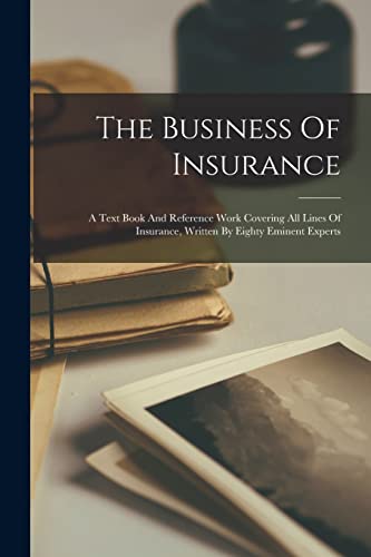 The Business Of Insurance
