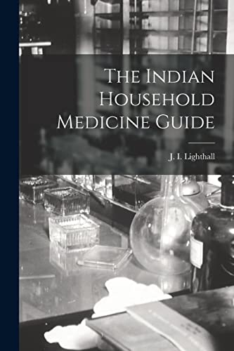 The Indian Household Medicine Guide