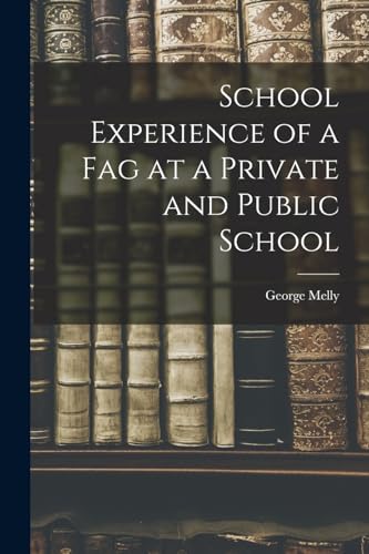 School Experience of a Fag at a Private and Public School