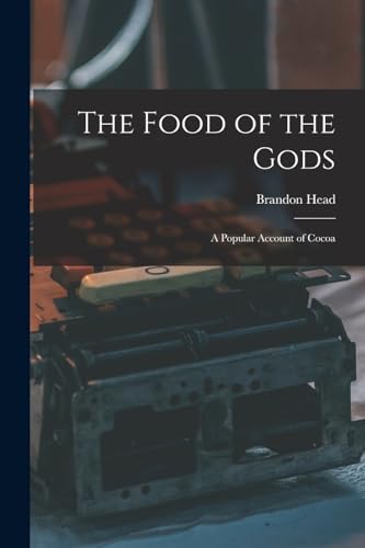 The Food of the Gods