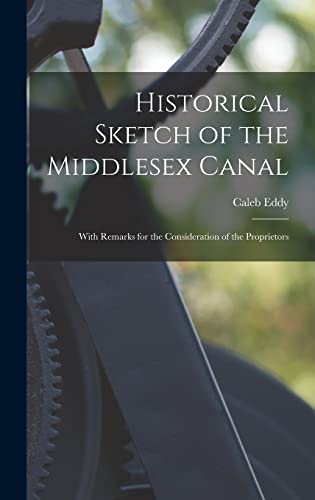 Historical Sketch of the Middlesex Canal