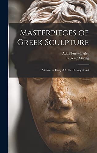 Masterpieces of Greek Sculpture