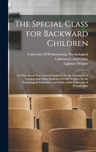 The Special Class for Backward Children