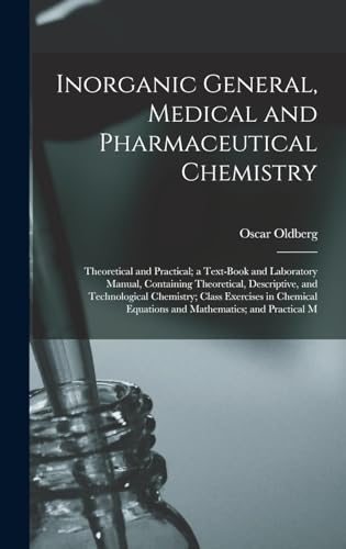 Inorganic General, Medical and Pharmaceutical Chemistry