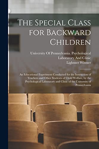 The Special Class for Backward Children