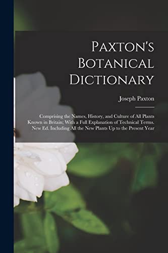Paxton's Botanical Dictionary