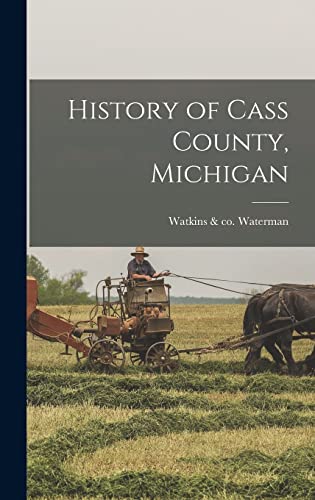 History of Cass County, Michigan