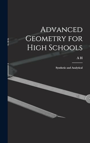 Advanced Geometry for High Schools