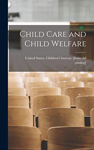 Child Care and Child Welfare