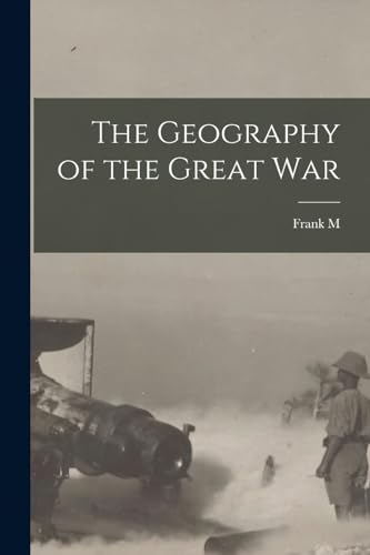 The Geography of the Great War