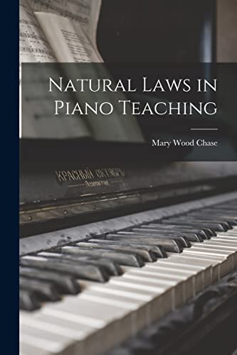 Natural Laws in Piano Teaching