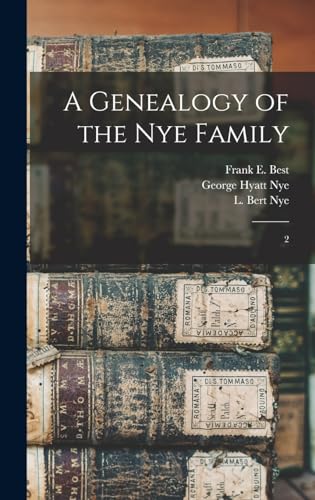 A Genealogy of the Nye Family