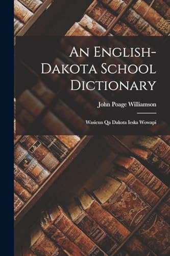 An English-Dakota School Dictionary