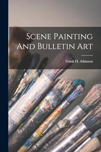 Scene Painting And Bulletin Art