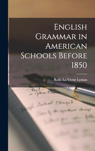 English Grammar in American Schools Before 1850