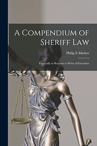 A Compendium of Sheriff Law