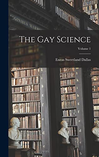 The Gay Science; Volume 1