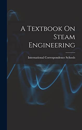 A Textbook On Steam Engineering