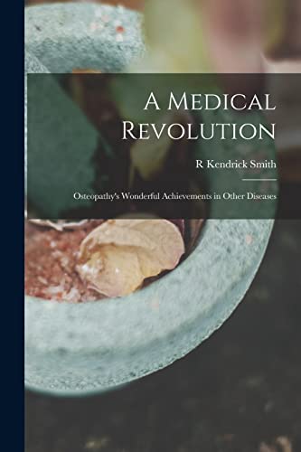 A Medical Revolution
