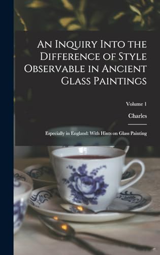 An Inquiry Into the Difference of Style Observable in Ancient Glass Paintings