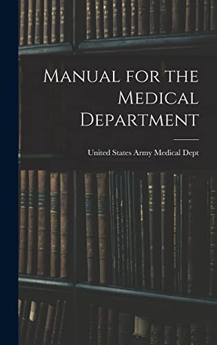 Manual for the Medical Department