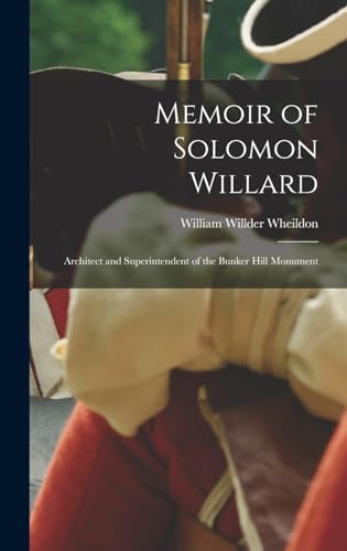 Memoir of Solomon Willard
