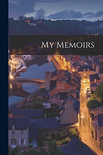 My Memoirs